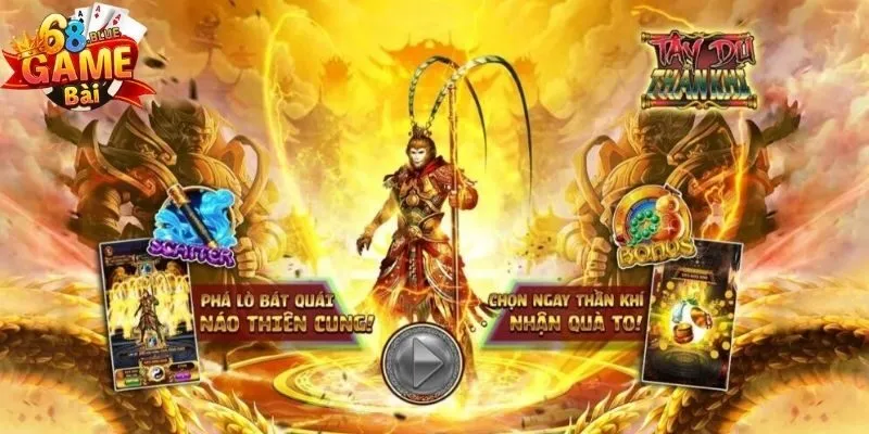 Tây Du Ký 68 Game Bài - Phiêu Lưu Kỳ Thú, Thưởng Lớn Đang Chờ 2 Trải nghiệm Tây Du Ký trên 68 Game Bài